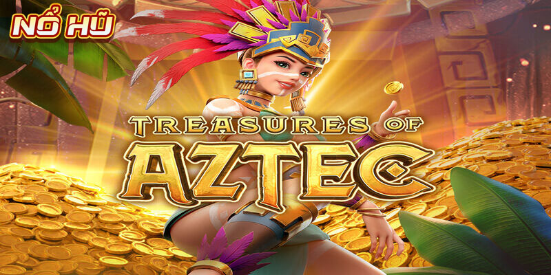 Giới thiệu chi tiết về tựa game Treasures of Aztec
