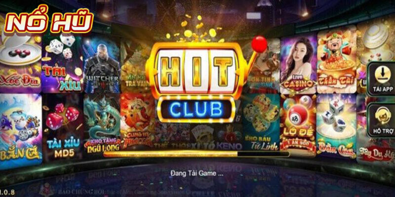 Hitclub là sân chơi uy tín minh bạch hàng đầu
