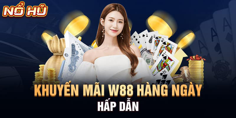 Khuyến mãi W88 khi điểm danh hàng ngày